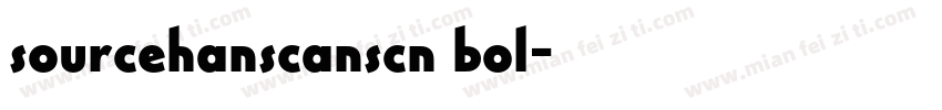 sourcehanscanscn bol字体转换